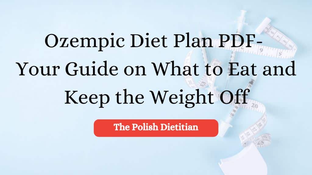 Ozempic Diet Plan