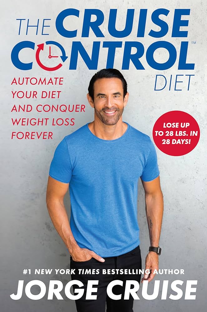 Practical Guide to the Cruise Control Diet for Improved Health in 2025